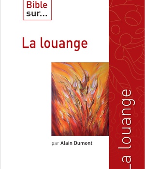 CE QUE DIT LA BIBLE SUR LA LOUANGE