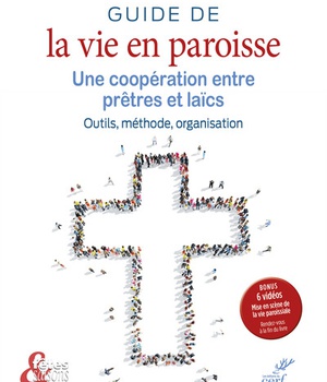 GUIDE DE LA VIE EN PAROISSE