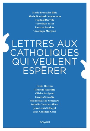 LETTRES AUX CATHOLIQUES QUI VEULENT ESPERER