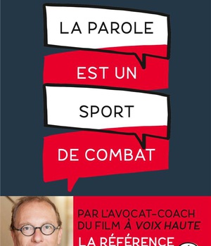 LA PAROLE EST UN SPORT DE COMBAT