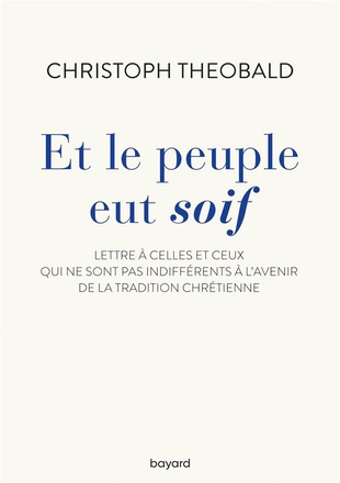 ET LE PEUPLE EUT SOIF. LETTRE A CELLES ET CEUX QUI NE SONT PAS INDIFFERENTS A L'AVENIR DE LA TRADI X