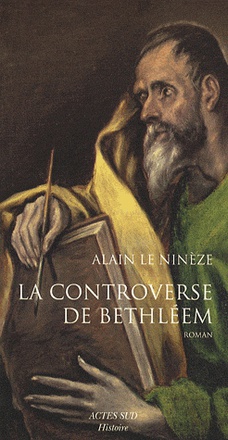 LA CONTROVERSE DE BETHLEEM - DE L'EVANGILE A LA VULGATE