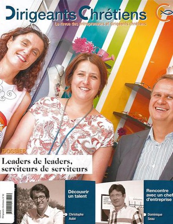 DIRIGEANTS CHRETIENS N 92 NOVEMBRE DECEMBRE 2018 - LEADERS DE LEADERS, SERVITEURS DE SERVITEURS