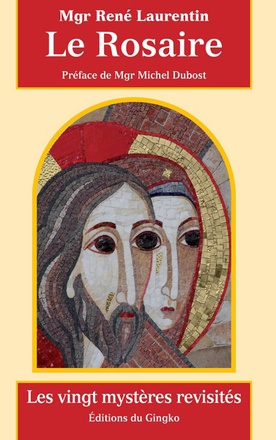 LE ROSAIRE - LES VINGT MYSTERES REVISITES