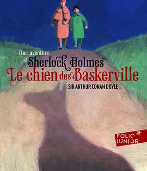 SHERLOCK HOLMES - LE CHIEN DES BASKERVILLE