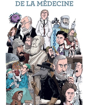L'INCROYABLE HISTOIRE DE LA MEDECINE - 2E EDITION