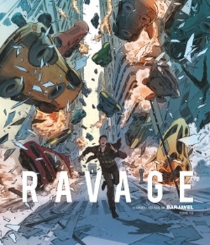 RAVAGE - TOME 01 - LES TEMPS NOUVEAUX