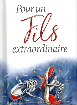 POUR UN FILS EXTRAORDINAIRE