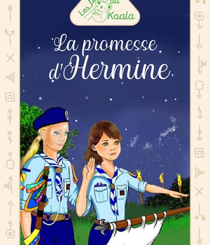 LES FILLES DU KOALA - TOME 2 - LA PROMESSE D'HERMINE