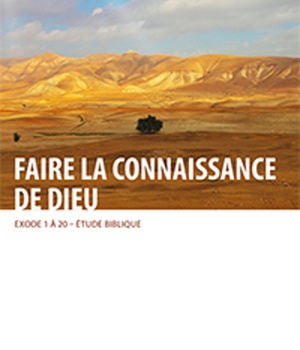 FAIRE LA CONNAISSANCE DE DIEU