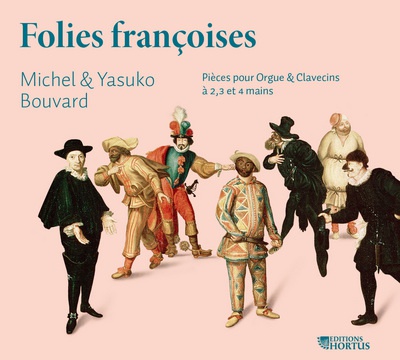 FOLIES FRANCOISES - CD - PIECES POUR ORGUE & CLAVECINS A 2,3 ET 4 MAIS - AUDIO