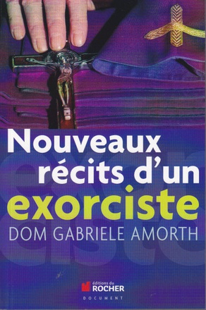 NOUVEAUX RECITS D'UN EXORCISTE