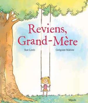 REVIENS, GRAND-MERE
