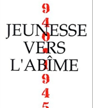 JEUNESSE VERS L'ABIME