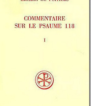 COMMENTAIRE SUR LE PSAUME 118 T. I INTRODUCTION TEXTE CRITIQUE TRADUCTION ET NOTES DPTS