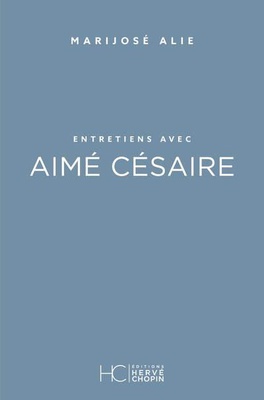 ENTRETIENS AVEC AIME CESAIRE