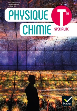 PHYSIQUE CHIMIE TLE - ED. 2020 - LIVRE ELEVE
