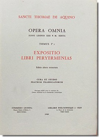 OPERA OMNIA - TOME 1,1 EXPOSITIO LIBRI PERYERMENIAS