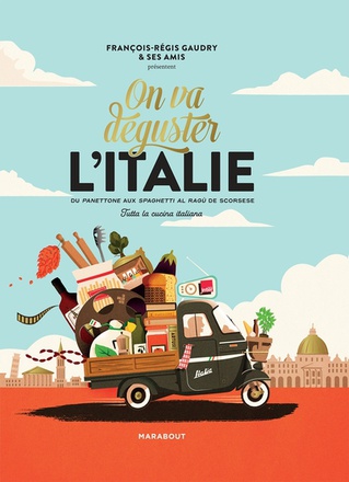 ON VA DEGUSTER L'ITALIE
