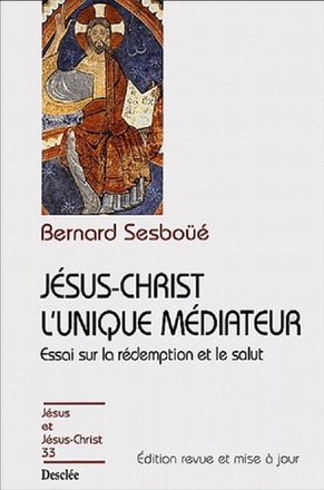 JESUS-CHRIST L'UNIQUE MEDIATEUR N33