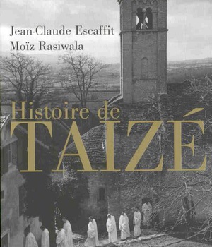 HISTOIRE DE TAIZE