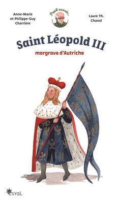 SAINT LEOPOLD III - MARGRAVE D'AUTRICHE