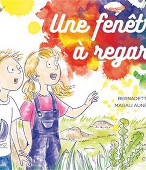 UNE FENETRE A REGARDER