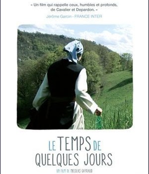 TEMPS DE QUELQUES JOURS (LE) - DVD - ABBAYE DE BONNEVAL