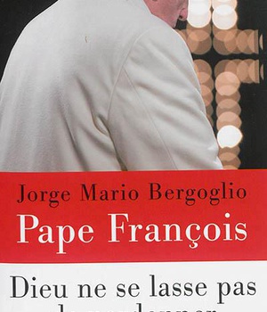 DIEU NE SE LASSE PAS DE PARDONNER