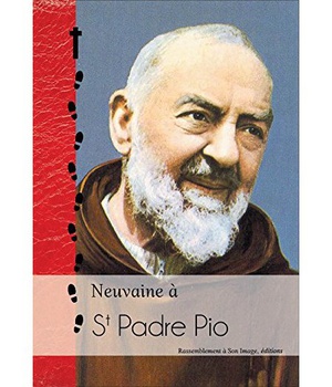 NEUVAINE A ST PADRE PIO ET NEUVAINE IRRESISTIBLE AU SACRE COEUR - L170