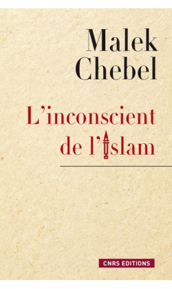 L'INCONSCIENT DE L'ISLAM