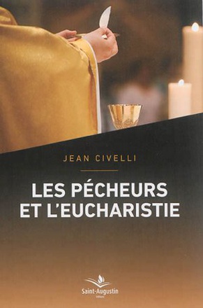 PECHEURS ET L'EUCHARISTIE (LES)