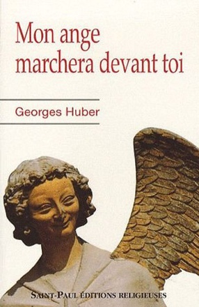 MON ANGE MARCHERA DEVANT TOI (NOUVELLE EDITION)