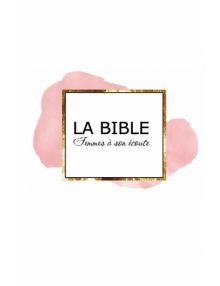 BIBLE FEMMES A SON ECOUTE (FASE) - ROSE & OR COUVERTURE RIGIDE