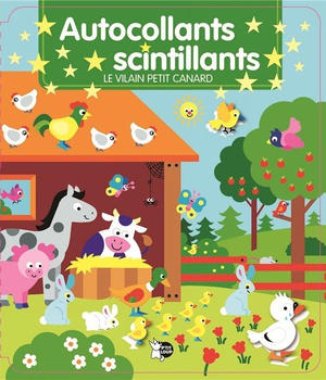 LE VILAIN PETIT CANARD - AUTOCOLLANTS SCINTILLANTS