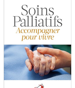 SOINS PALLIATIFS - ACCOMPAGNER POUR VIVRE