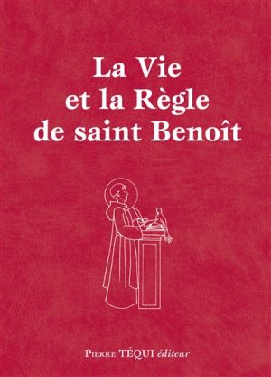 LA VIE ET LA REGLE DE SAINT BENOIT - FORMAT POCHE