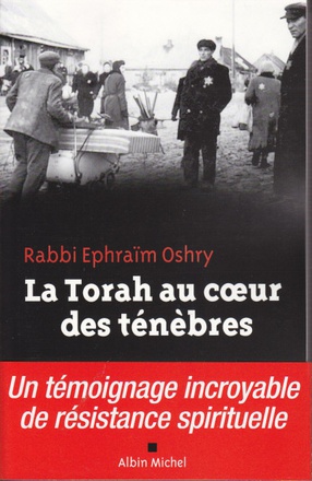LA TORAH AU COEUR DES TENEBRES