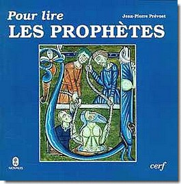 POUR LIRE LES PROPHETES