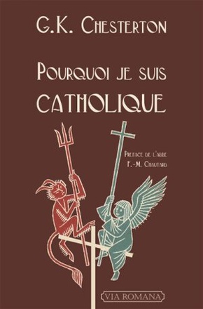 POURQUOI JE SUIS CATHOLIQUE