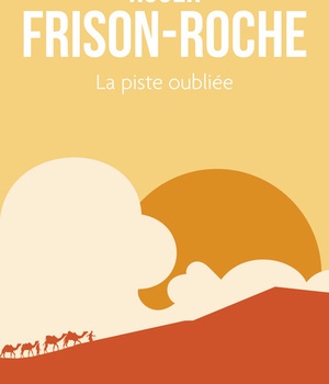 LA PISTE OUBLIEE
