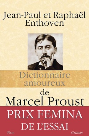 DICTIONNAIRE AMOUREUX DE PROUST