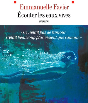 ECOUTER LES EAUX VIVES