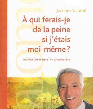 A QUI FERAIS-JE DE LA PEINE SI J'ETAIS MOI-MEME ?