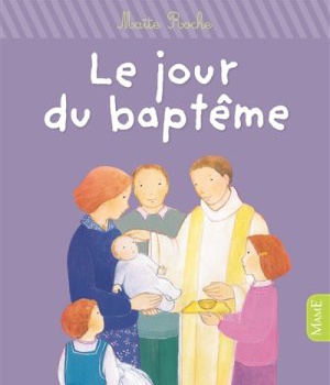 LE JOUR DU BAPTEME - NE