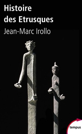 HISTOIRE DES ETRUSQUES