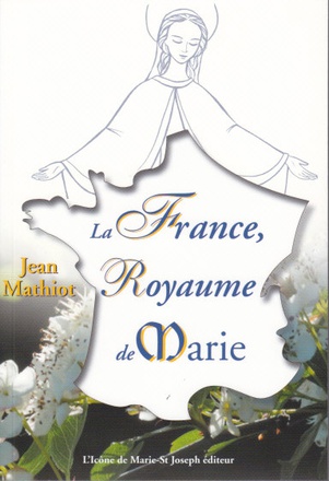 LA FRANCE ROYAUME DE MARIE