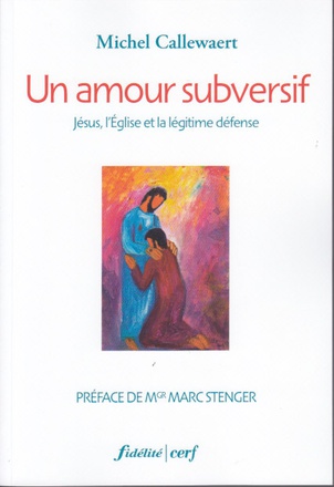 UN AMOUR SUBVERSIF
