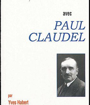PRIER 15 JOURS AVEC PAUL CLAUDEL