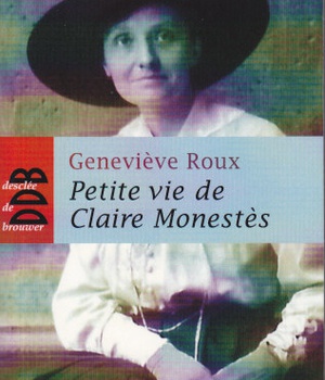 PETITE VIE DE CLAIRE MONESTES
